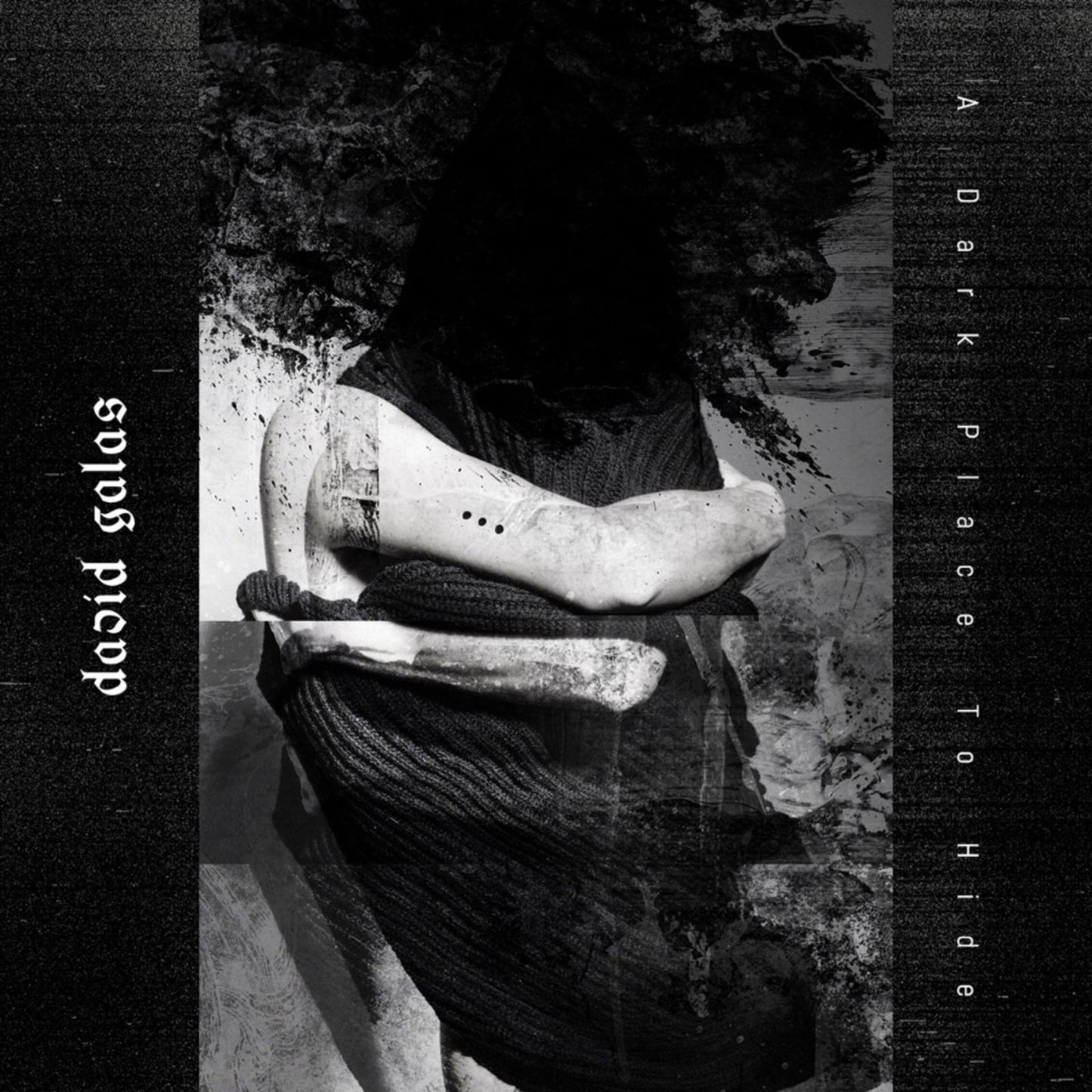 David Galas - A Dark Place To Hide - Cd