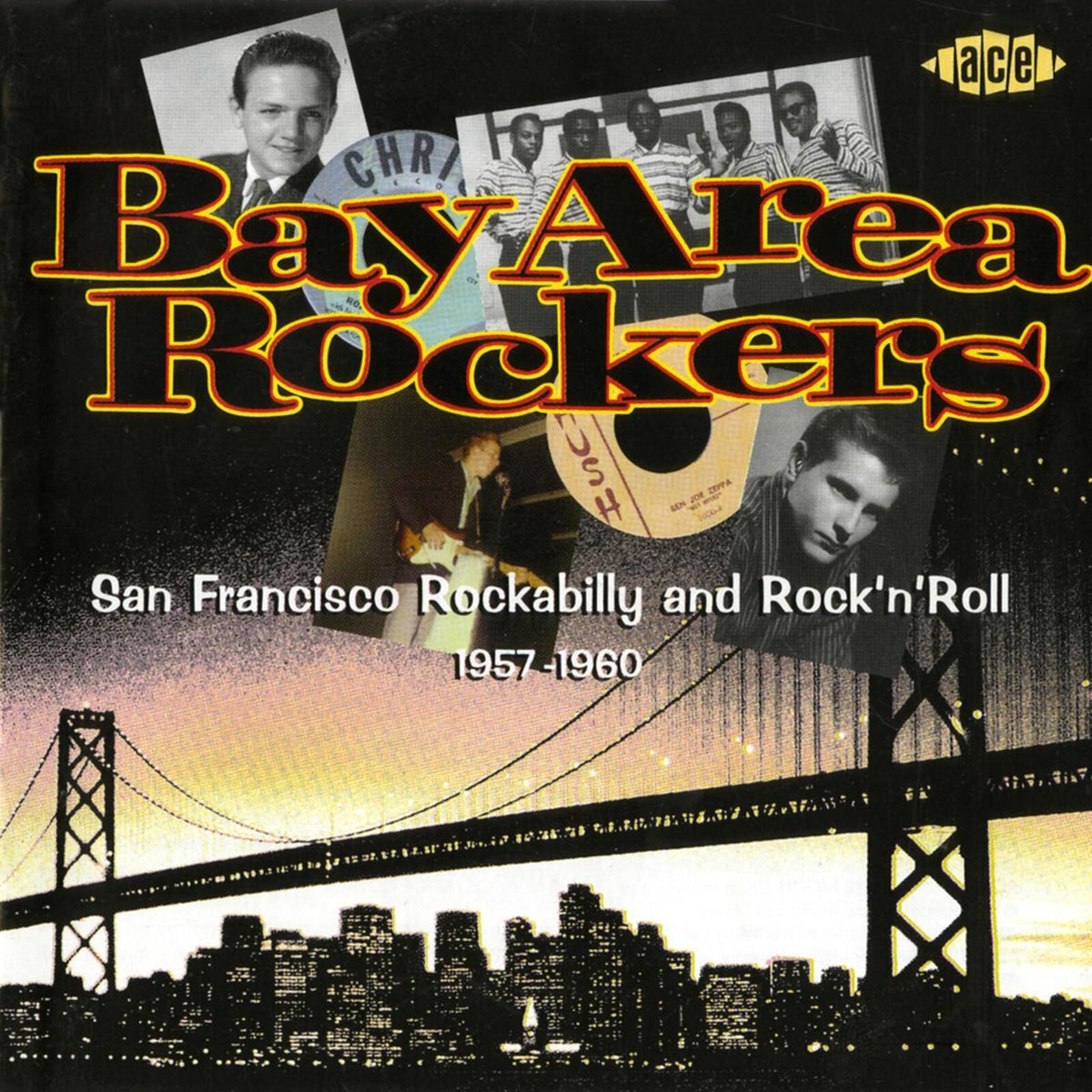 Various Artists - Bay Area Rockers: San Francisco Rockabilly & Rock 'n' Roll 1957-1960 - Cd