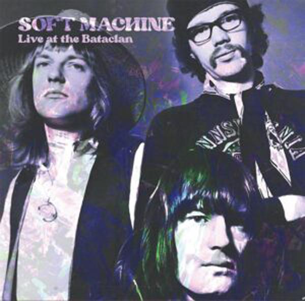 Soft Machine - Live At the Bataclan - Double Lp