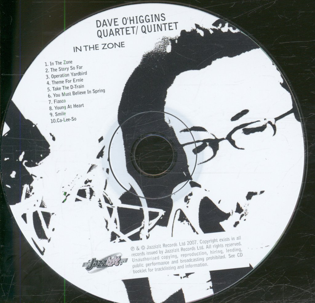 Dave O'Higgins Quartet / Quintet - In The Zone - Cd