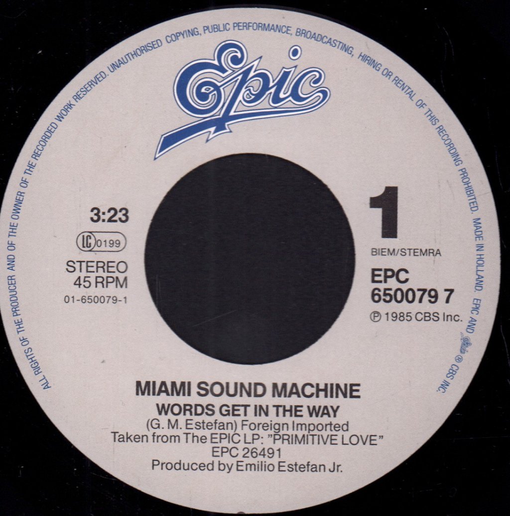 Miami Sound Machine - Words Get In The Way - 7 Inch