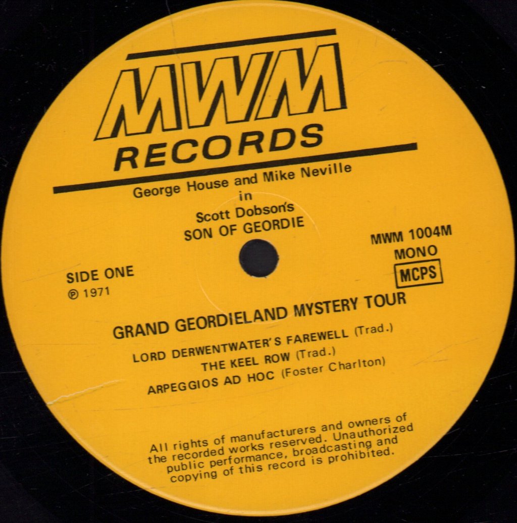 George House And Mike Neville With Dickie Irwin - In Scott Dobson’s Son Of Geordie - Lp