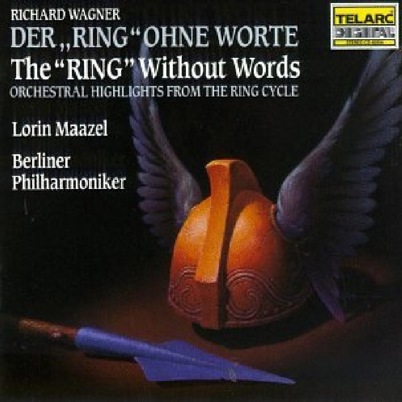 Richard Wagner - Wagner - 'der Ring' Ohne Worte / 'the Ring' Without Words - Cd