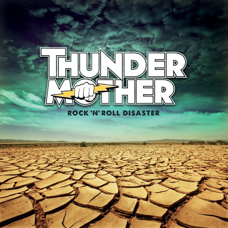 Thundermother - Rock 'n' Roll Disaster - Cd