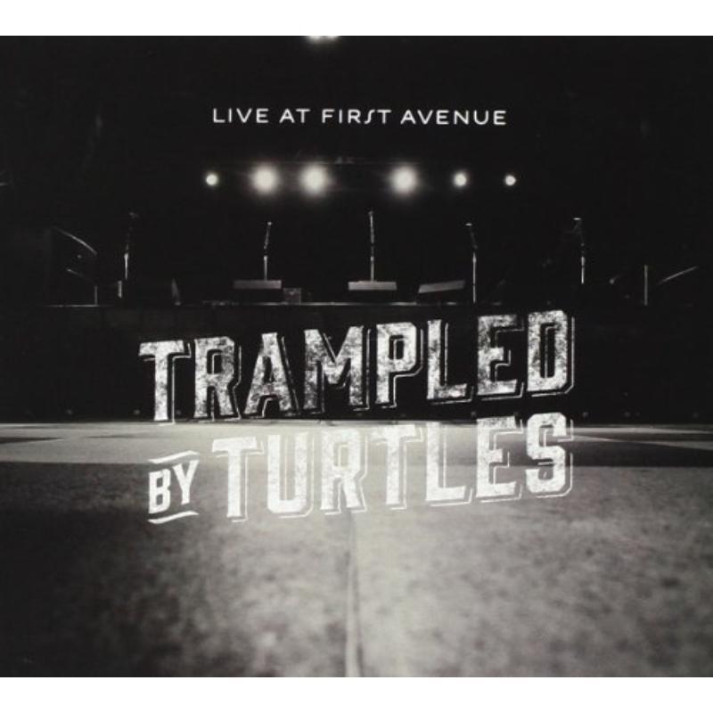 Trampled By Turtles - Live At First Avenue Cd/DVD - Cd