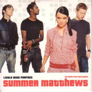 Summer Matthews - Little Miss Perfect - Cd