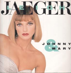Leigh Jaeger - Johnny And Mary - 7 Inch