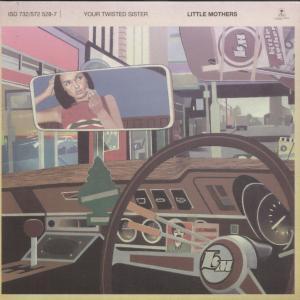 Little Mothers - Your Twisted Sister - Double 7 Inch