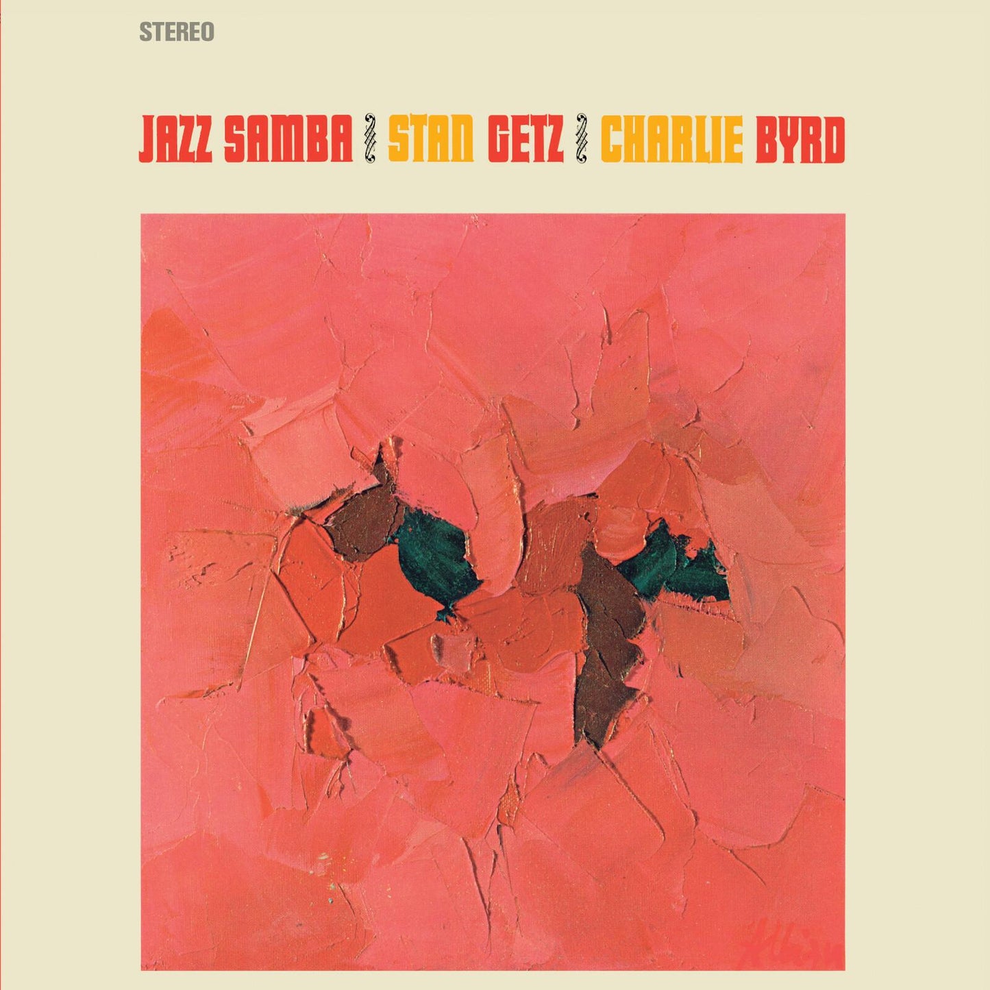 Stan Getz And Charlie Byrd - Jazz Samba ( 2 Bonus Tracks) (Limited Edition) - Lp