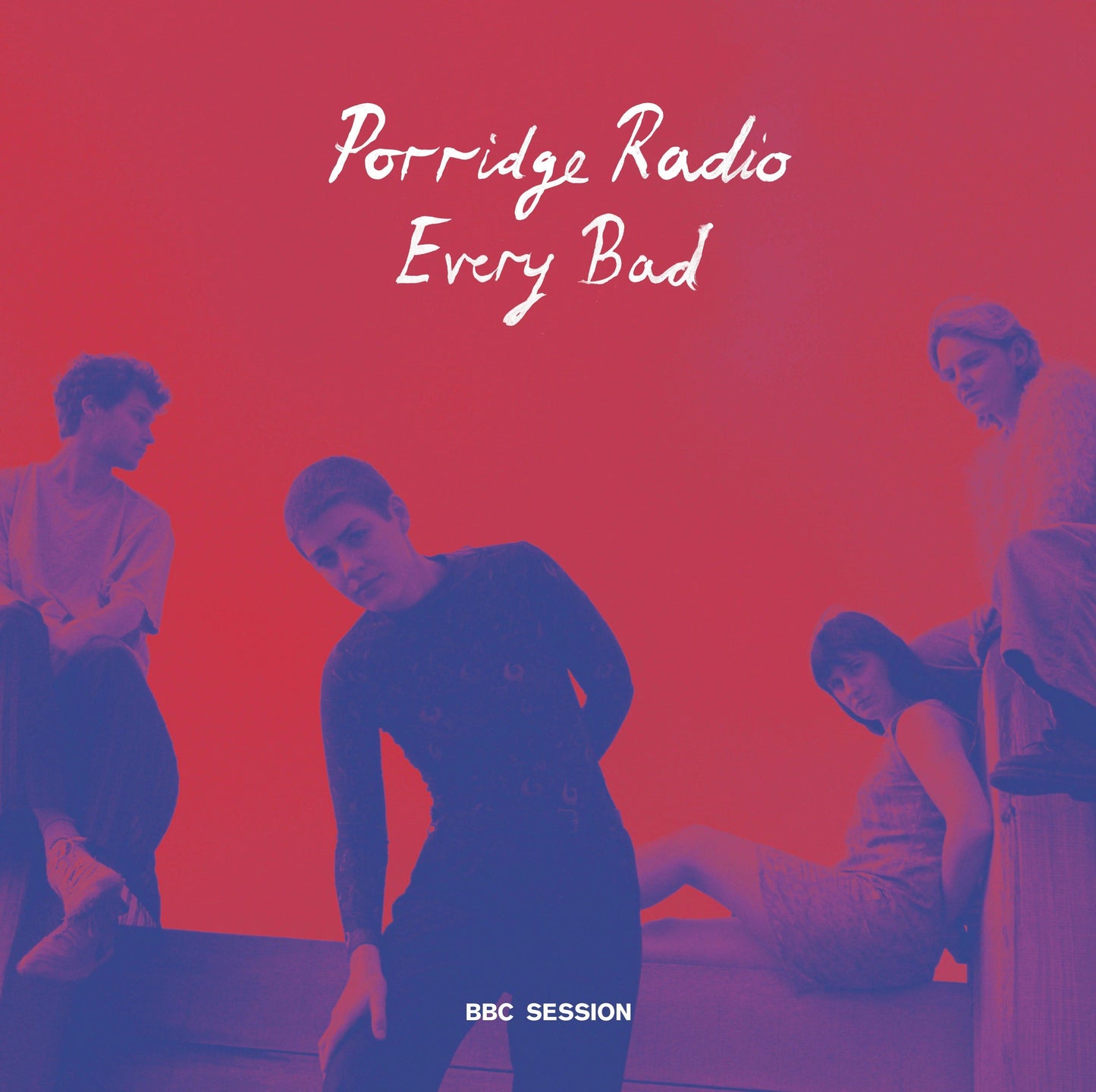 Porridge Radio - Every Bad Bbc Session - 12 Inch