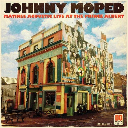 Johnny Moped - Matinee Acoustic Live At the Prince Albert - Cd
