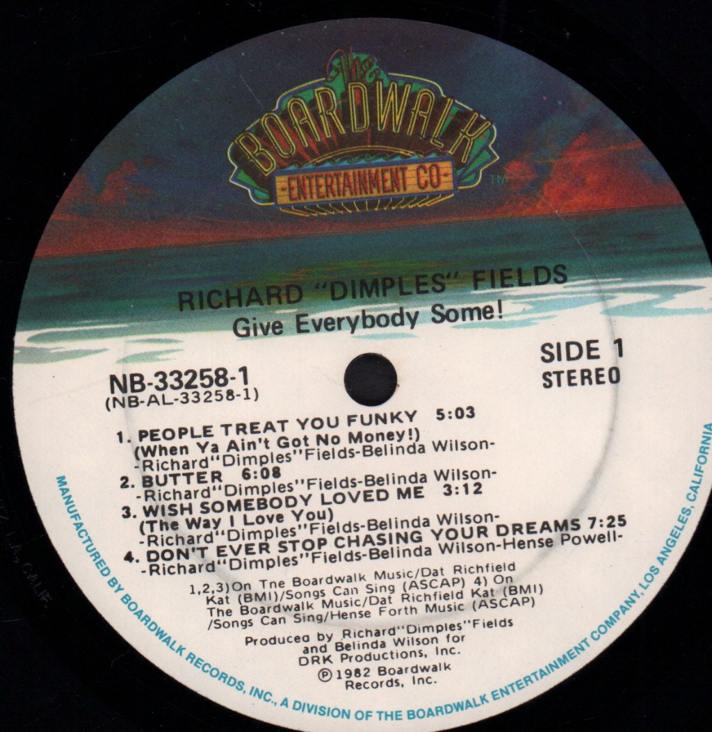 Richard Dimples Fields - Give Everybody Some - Lp
