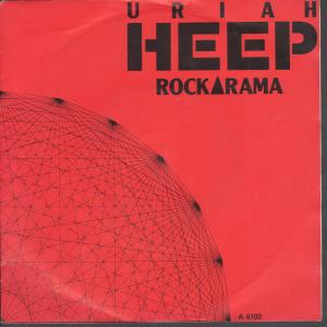 Uriah Heep - Rockarama - 7 Inch