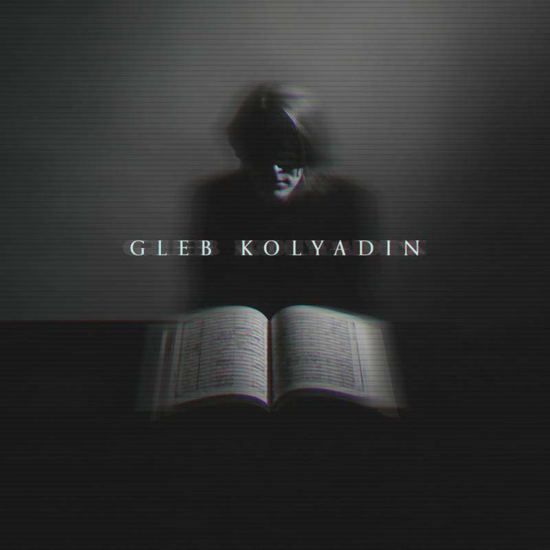 Gleb Kolyadin - Gleb Kolyadin - Cd