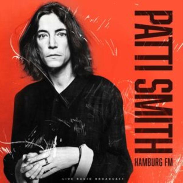 Patti Smith - Hamburg Fm - Lp