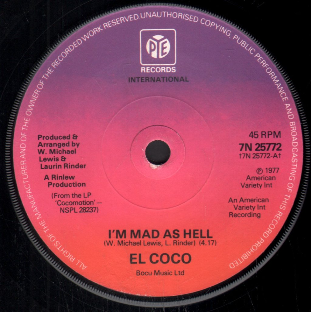El Coco - I'm Mad As Hell - 7 Inch
