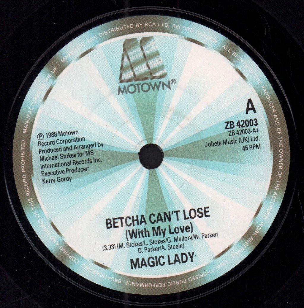 Magic Lady - Betcha Can't Lose - 7 Inch