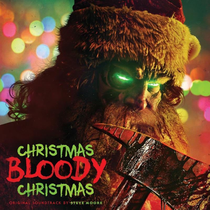 Steve Moore - Christmas Bloody Christmas (Original Motion Picture Soundtrack) - Lp
