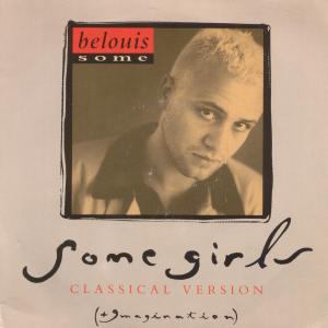 Belouis Some - Some Girls - 7 Inch