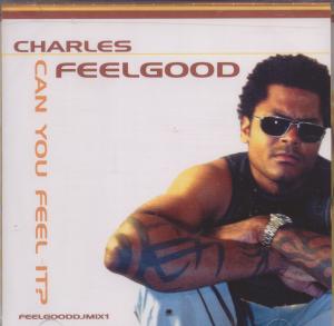 Charles Feelgood - Can You Feel It? - Cd