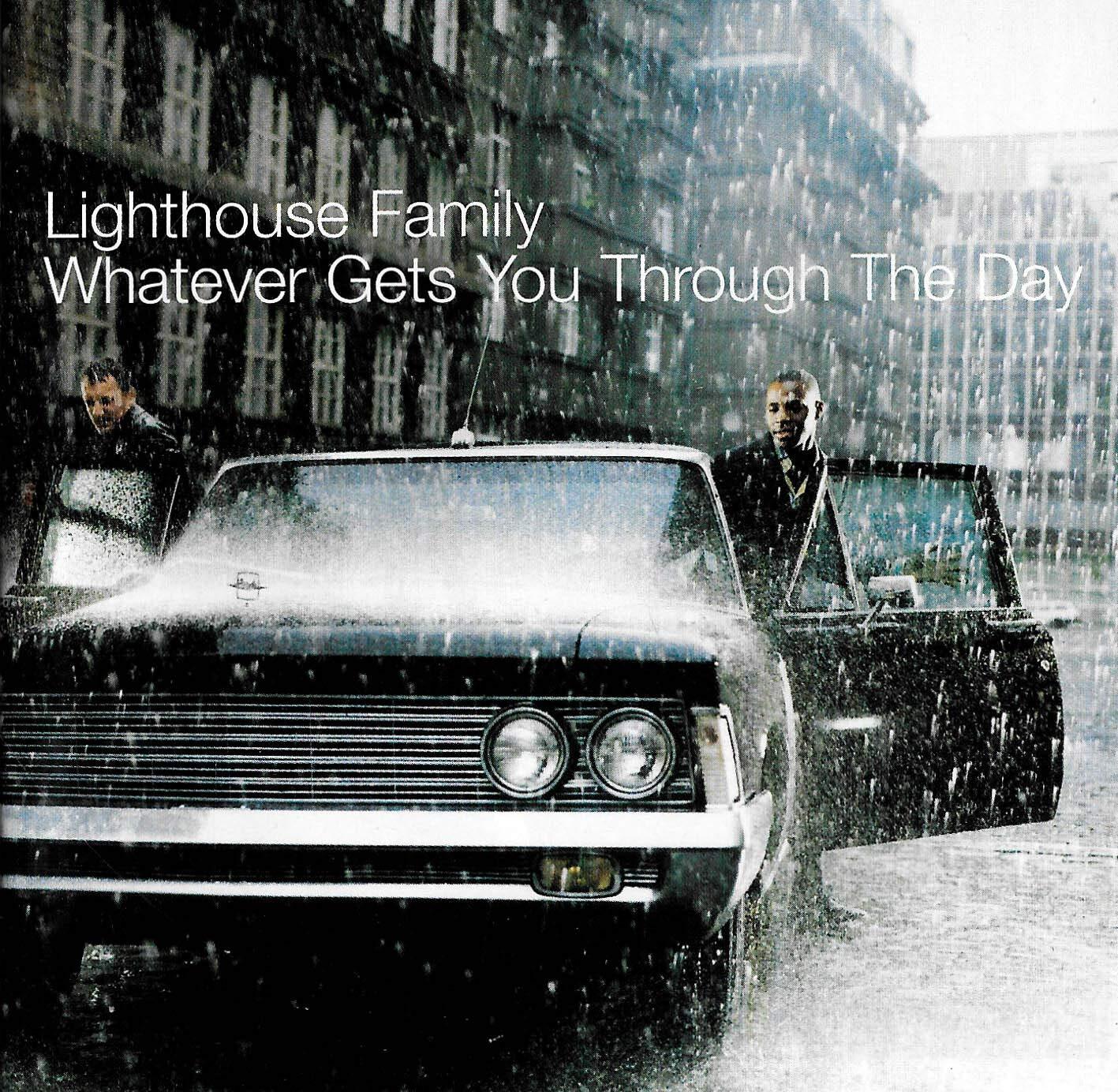 Lighthouse Family - Whatever Gets You Through the Day - Cd