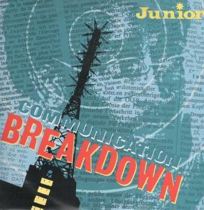 Junior - Communication Breakdown - 12 Inch