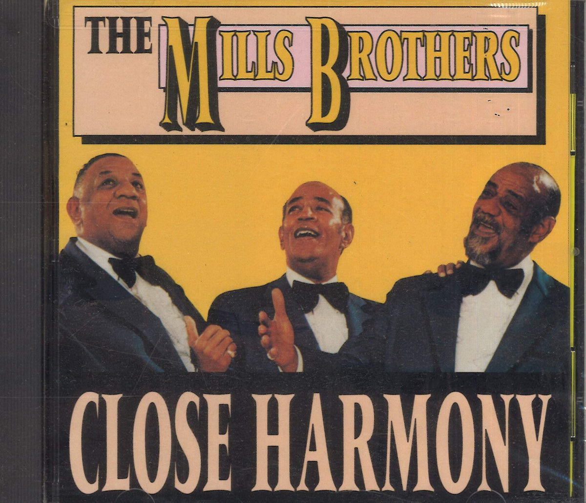 Mills Brothers - Close Harmony - Cd