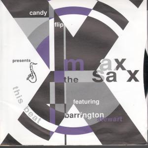 Max The Sax Featuring Barrington Stewart - This Beat - 7 Inch