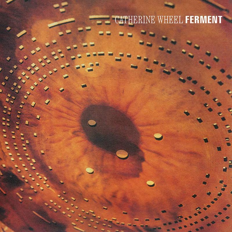 Catherine Wheel (Shoegazing Group) - Ferment - Lp