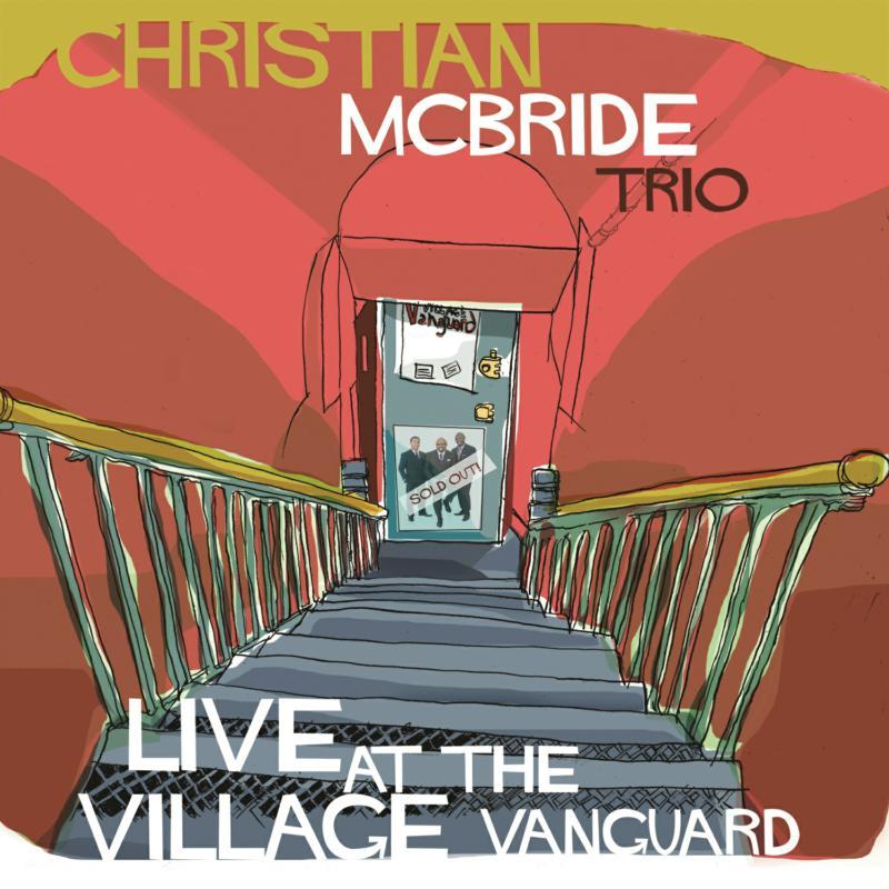 Christian McBride Trio - Live At the Village Vanguard - Cd