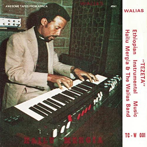 Hailu Mergia and the Walias Band - Tezeta - Cd