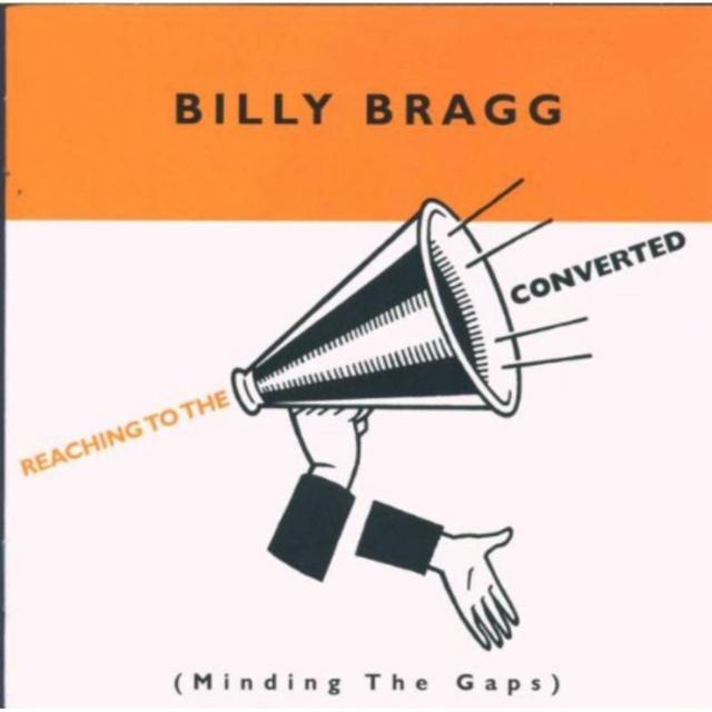 Billy Bragg - Reaching To the Converted - Double Cd