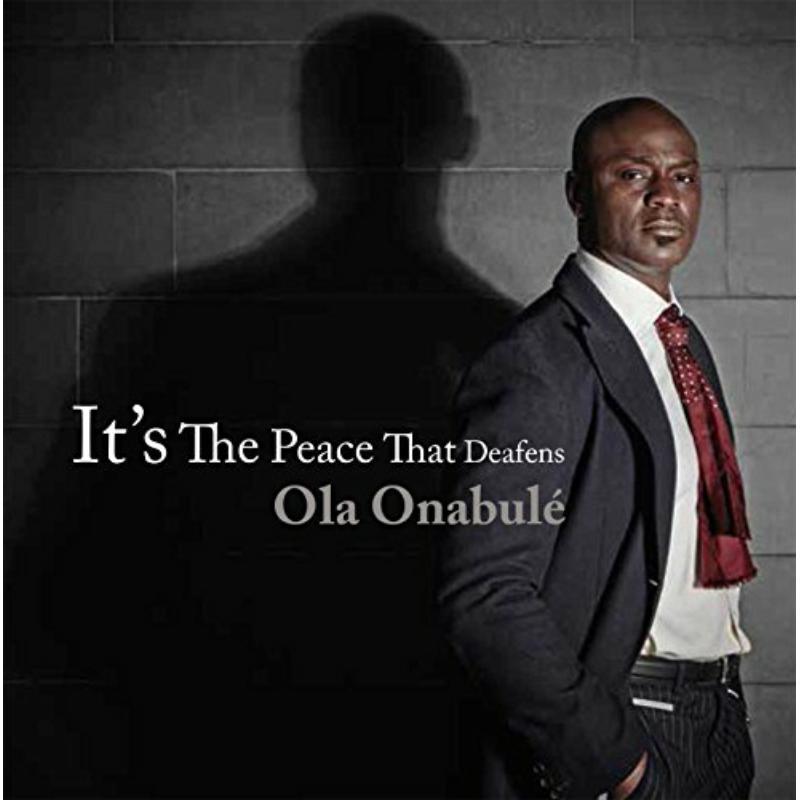 Ola Onabule - It's the Peace That Deafens - Cd