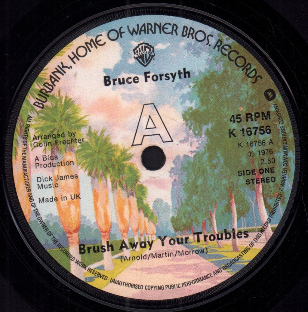 Bruce Forsyth - Brush Away Your Troubles - 7 Inch