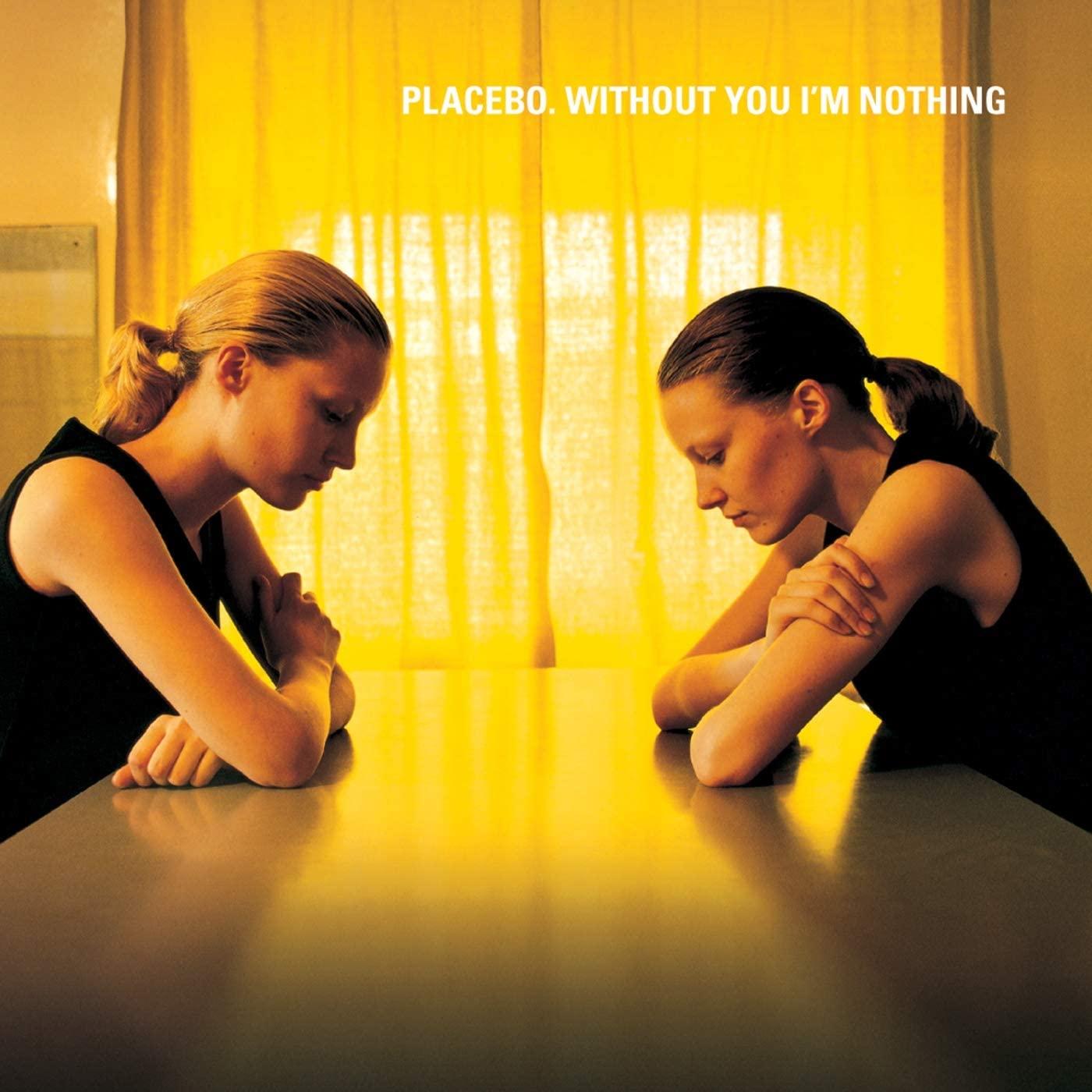Placebo (Goth/Indie Group) - Without You I'm Nothing - Lp