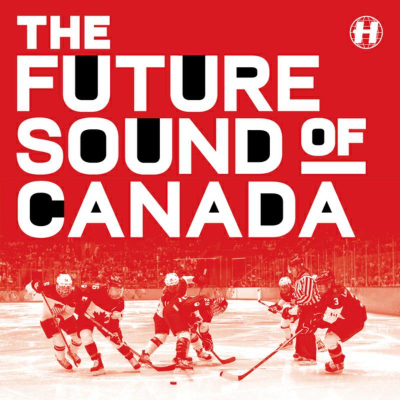 Various Artists - Future Sound of Canada - 12 Inch