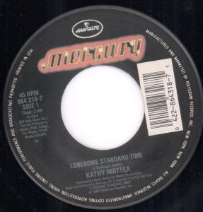 Kathy Mattea - Lonesome Standard Time - 7 Inch