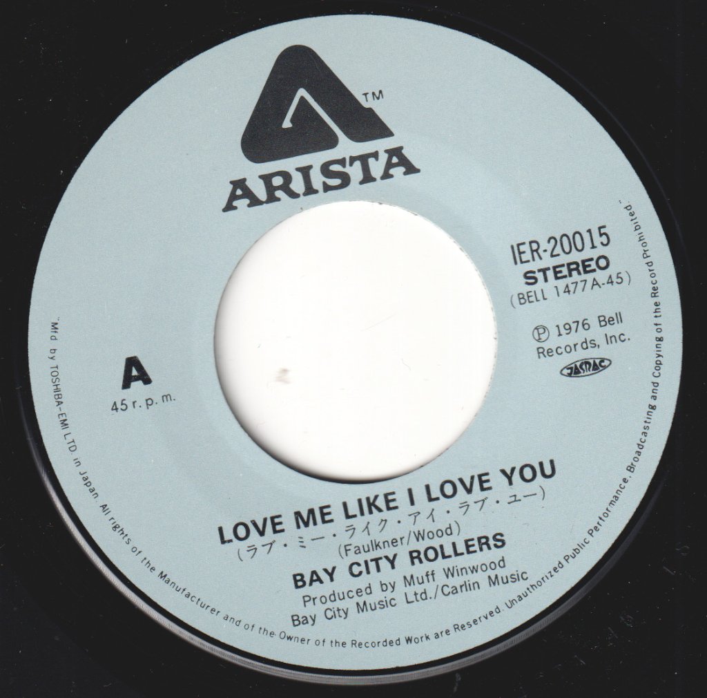 Bay City Rollers - Love Me Like I Love You - 7 Inch