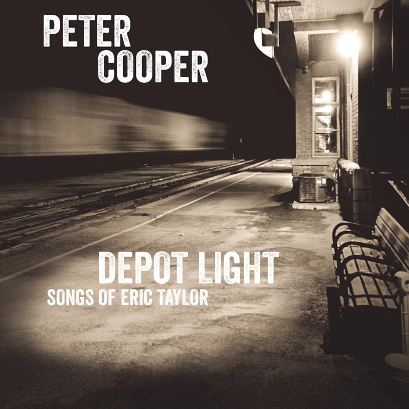 Peter Cooper - Depot Light: Songs of Eric Taylor - Cd