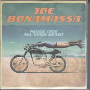 Joe Bonamassa - Never Give All Yoru Heart - Cdr