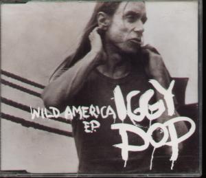 Iggy Pop - Wild America Ep - Cd