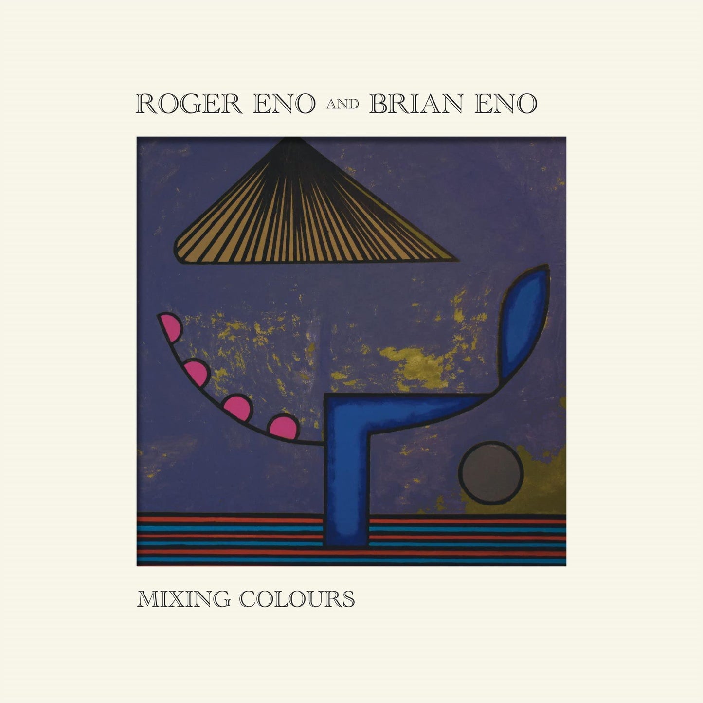 Roger Eno And Brian Eno - Mixing Colours - Cd