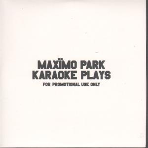 Maximo Park - Karaoke Plays - Cd