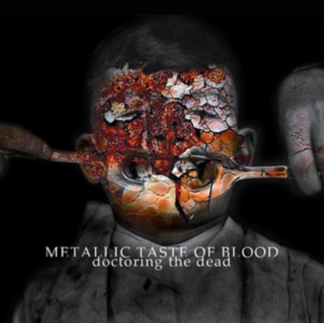 Metallic Taste of Blood - Doctoring the Dead - Lp