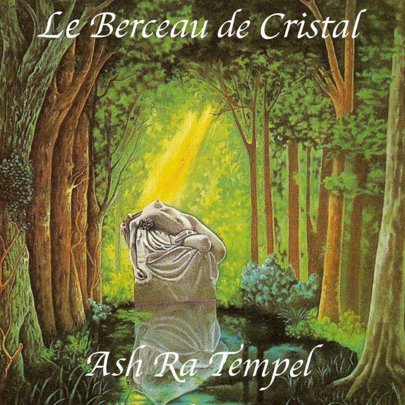 Ash Ra Tempel - Le Berceau de Cristal - Cd