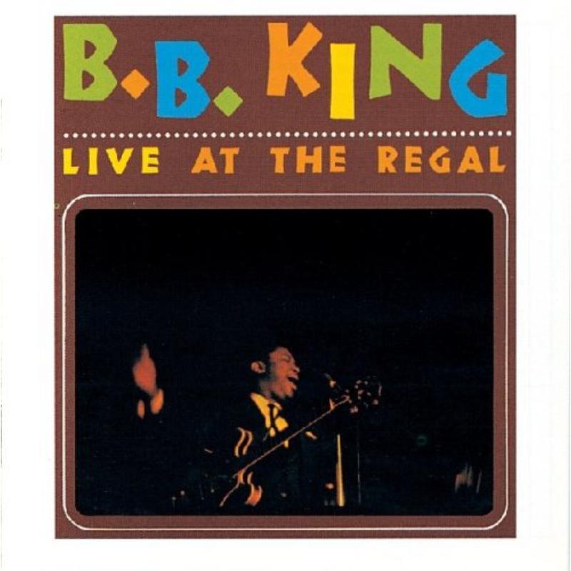 B.B. King - Live At the Regal - Cd