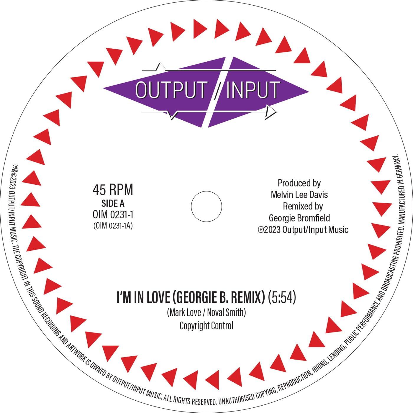 Output/Input - I'm In Love (Georgia B. Remix) - 12 Inch