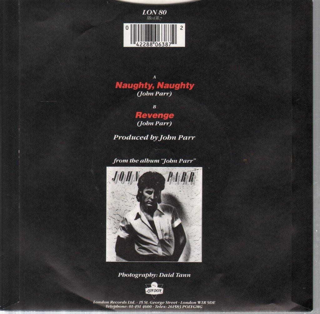 John Parr - Naughty Naughty - 7 Inch