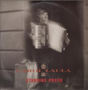 Carol Laula - Standing Proud - 12 Inch