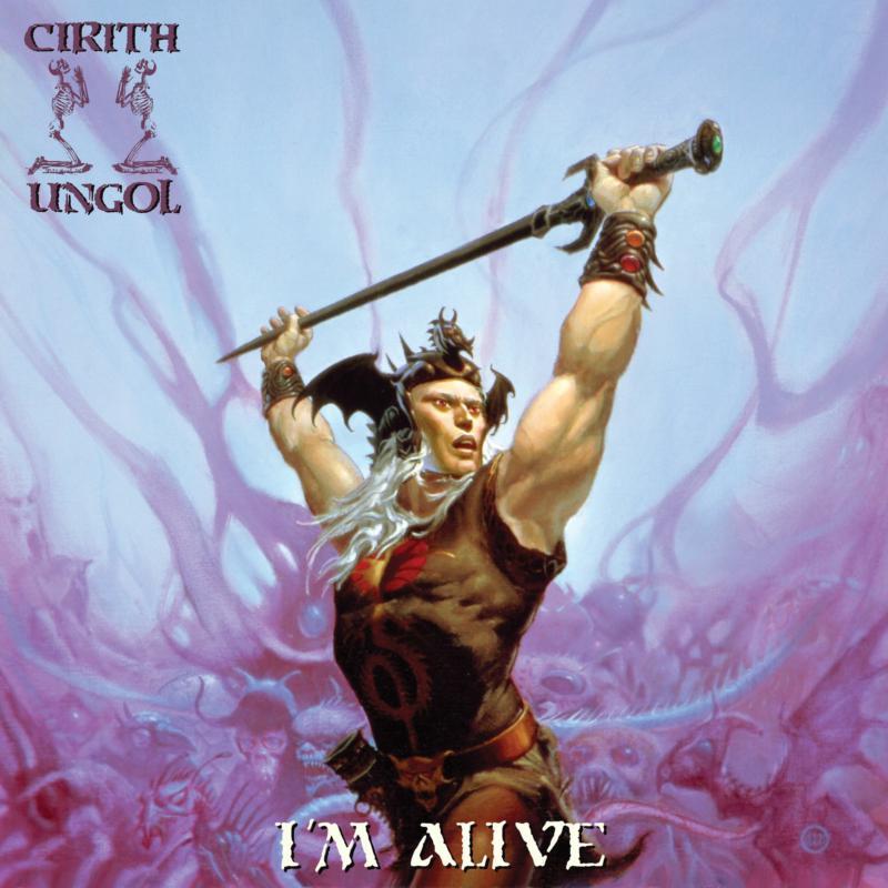 Cirith Ungol - I'm Alive - Double Cd